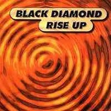 Black Diamond Rise Up Single